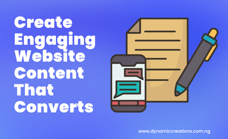 Tips for creating engaging website content that converts visitors