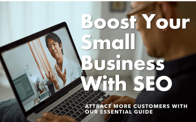 The Essential Guide to SEO for Small Businesses